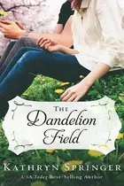 Book cover of The Dandelion Field