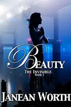 Book cover of Beauty: The Prequel to The Invisible