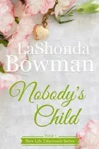 Book cover of Nobody's Child