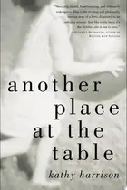 Book cover of Another Place at the Table