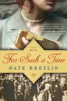 Book cover of For Such a Time