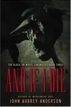 Book cover of And If I Die