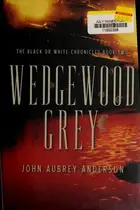 Book cover of Wedgewood Grey