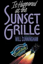 Book cover of It Happened at the Sunset Grille