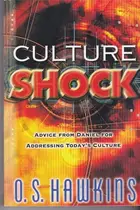 Book cover of Culture Shock Advice from Daniel for Addressing Today's Culture