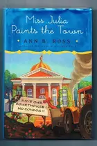 Book cover of Miss Julia Paints the Town