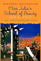 Book cover of Miss Julia's School of Beauty