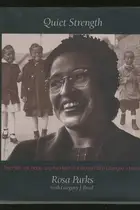 Book cover of Quiet Strength: The Faith, the Hope, and the Heart of a Woman Who Changed a Nation
