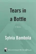 Book cover of Tears in a Bottle