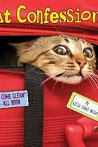 Book cover of Cat Confessions A "Kitty Come Clean" Tell-All Book