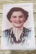 Book cover of Mark My Words A Memoir of Mama