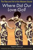 Book cover of Where did our love go?