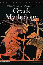 Book cover of The Complete World of Greek Mythology