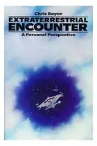 Book cover of Extraterrestrial encounter : a personal perspective