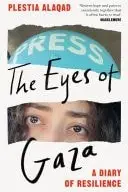 Book cover of The Eyes of Gaza The powerful, must-read diary of life in Palestine
