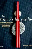 Book cover of La dieta de los palillos