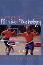 Book cover of A primer in positive psychology