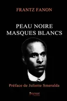 Book cover of Peau Noire, Masques Blancs