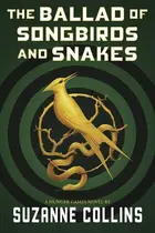 Book cover of The Ballad of Songbirds and Snakes