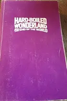 Book cover of Hard-boiled Wonderland and the End of the World