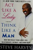 Book cover of Act Like a Lady, Think Like a Man