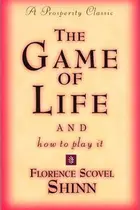 Book cover of The Game of Life and How to Play It