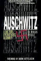 Book cover of Auschwitz: A Doctor's Eyewitness Account