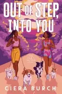 Book cover of Out of Step, Into You