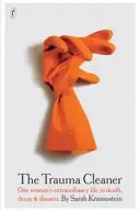 Book cover of The Trauma Cleaner