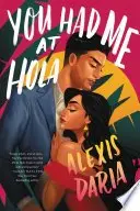 Book cover of You Had Me at Hola