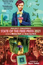 Book cover of Project Censored's State of the Free Press 2021