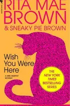 Book cover of Wish You Were Here