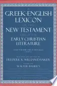 Book cover of A Greek-English Lexicon of the New Testament and Other Early Christian Literature
