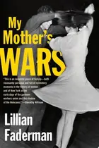 Book cover of My mother's wars