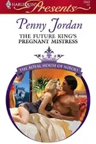 Book cover of The Future King's Pregnant Mistress