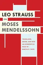Book cover of Leo Strauss on Moses Mendelssohn