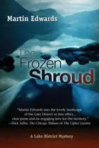 Book cover of The Frozen Shroud A Lake District Mystery