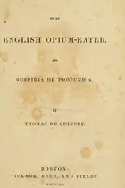 Book cover of Confessions of an English opium eater