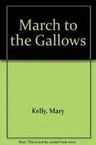Book cover of March to the Gallows
