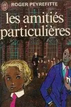 Book cover of Les Amities Particulieres