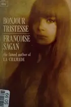Book cover of Bonjour Tristesse / A Certain Smile