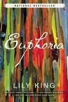 Book cover of Euphoria A Novel