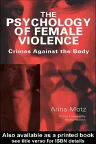 Book cover of Psychology of Female Violence