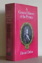 Book cover of A General History of the Robberies and Murders of the Most Notorious Pyrates