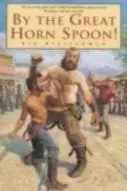 Book cover of By the Great Horn Spoon