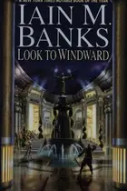 Book cover of Look to Windward