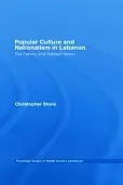 Book cover of Popular Culture and Nationalism in Lebanon