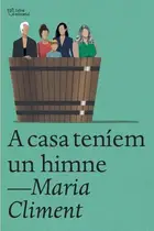 Book cover of A casa teníem un himne
