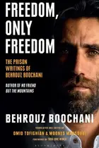 Book cover of Freedom, Only Freedom