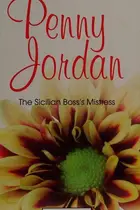 Book cover of The Sicilian Boss's Mistress